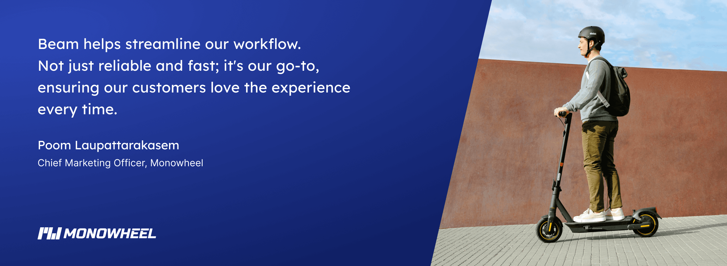 Why Monowheel Choose Beam for Installments